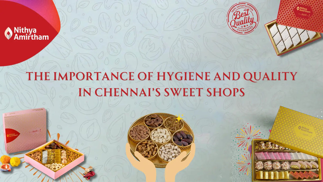 High-quality sweets made with strict hygiene and fresh ingredients at Nithya Amirtham in Chennai
